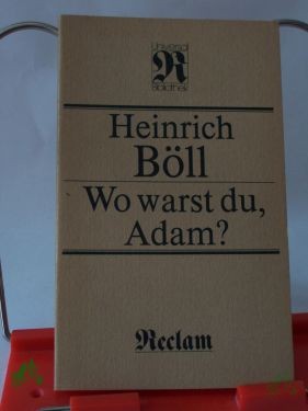 Artikelbild 1 des Artikels “Wo warst du, Adam? / Heinrich Böll “