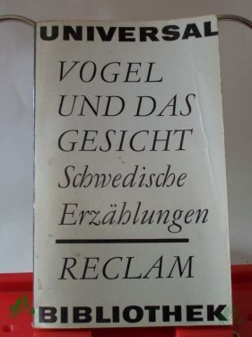 Artikelbild 1 des Artikels “Vogel und das Gesicht : Schwed. Erzählgn / Anne Storm “