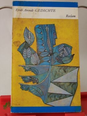 Artikelbild 1 des Artikels “Gedichte / Erich Arendt. Ausw. u. Nachw. von Gerhard Wolf “