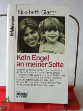 Artikelbild 1 des Artikels “Kein Engel an meiner Seite / Elisabeth Glaser. Laura Palmer. Aus dem Amerikan. übers. von Jutta Hein “
