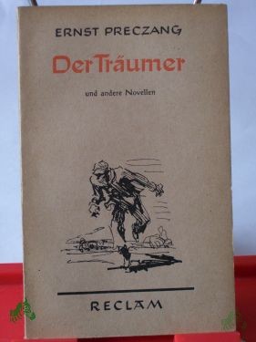 Artikelbild 1 des Artikels “Der Träumer und andere Novellen / Ernst Preczang “