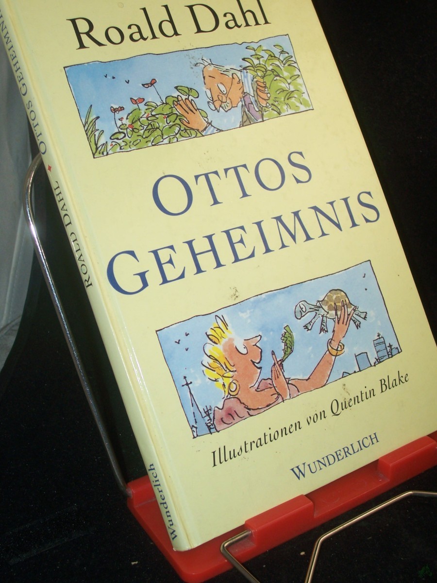 Product image 1 of the product “Ottos Geheimnis / Roald Dahl. Dt. von Sybil Gräfin Schönfeldt. Mit Bildern von Quentin Blake ”