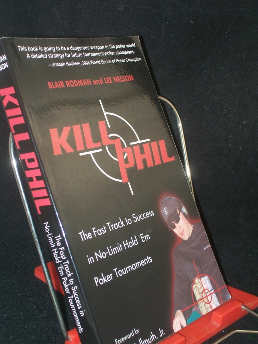 Artikelbild 1 des Artikels “Kill Phil: The Fast Track to Success in No-Limit Hold 'em Poker Tournaments “