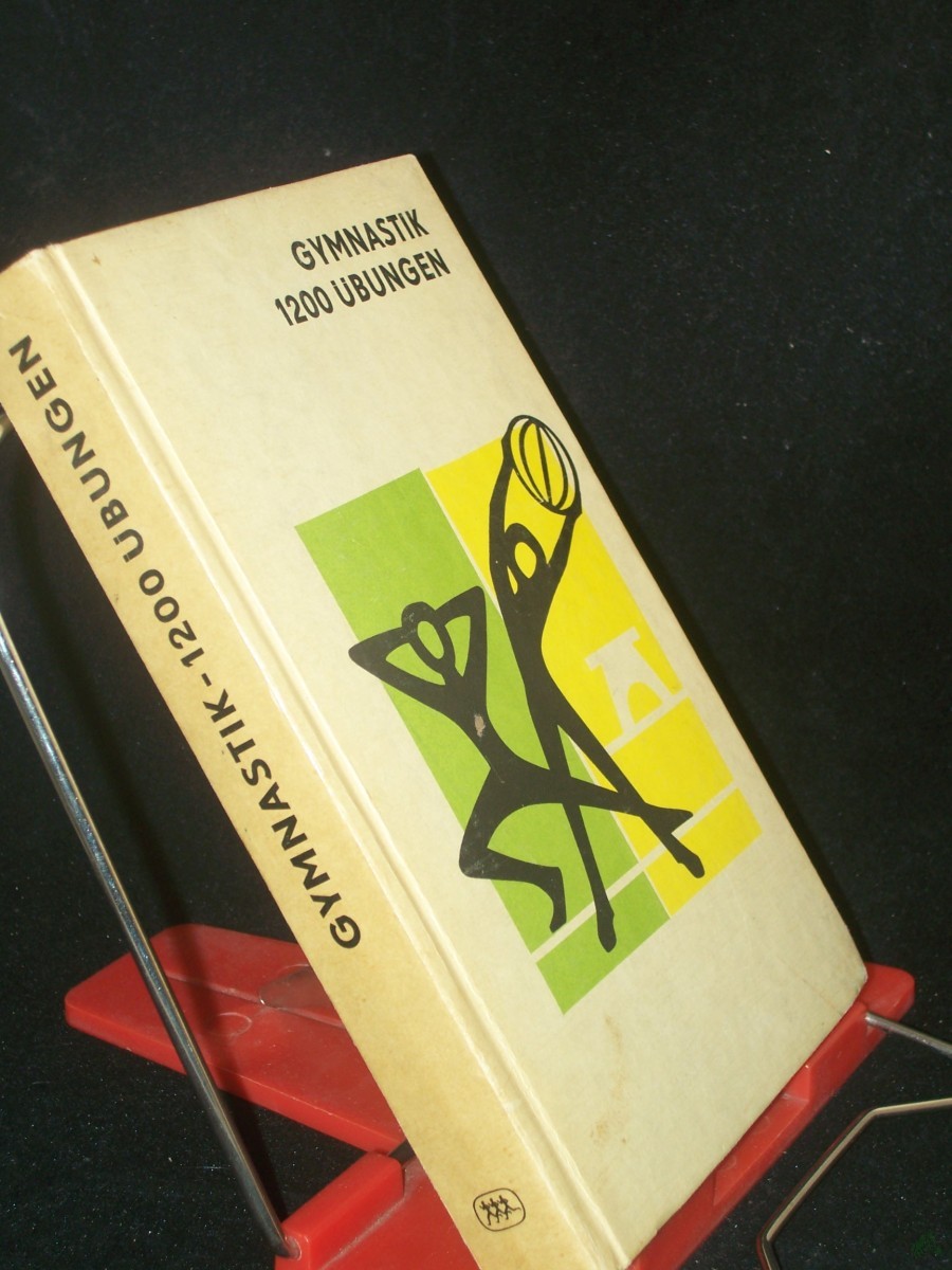 Artikelbild 1 des Artikels “Gymnastik, 1200 Übungen / Bohumil Kos ; Zdenek Teplý ; Rudolf Volráb. [Übers. aus d. Tschech.: Willi Franz. Fachl. Bearb.: Susi Urzynicok. Zeichn: Helena Livorová u. Bohumil Kutil] “