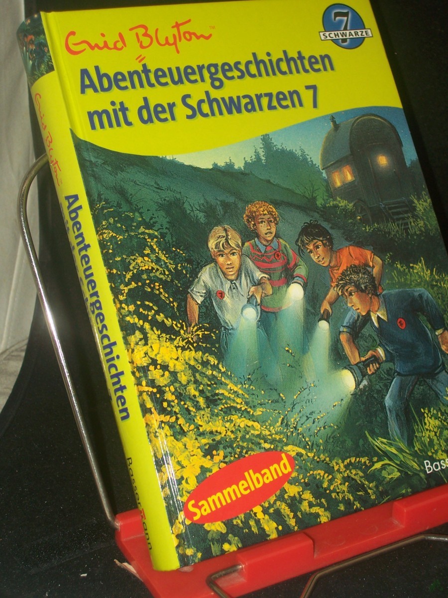 Artikelbild 1 des Artikels “Abenteuergeschichten mit der Schwarzen 7 : [Sammelband] / Enid Blyton. [Übers.: Adolf Himmel...] “