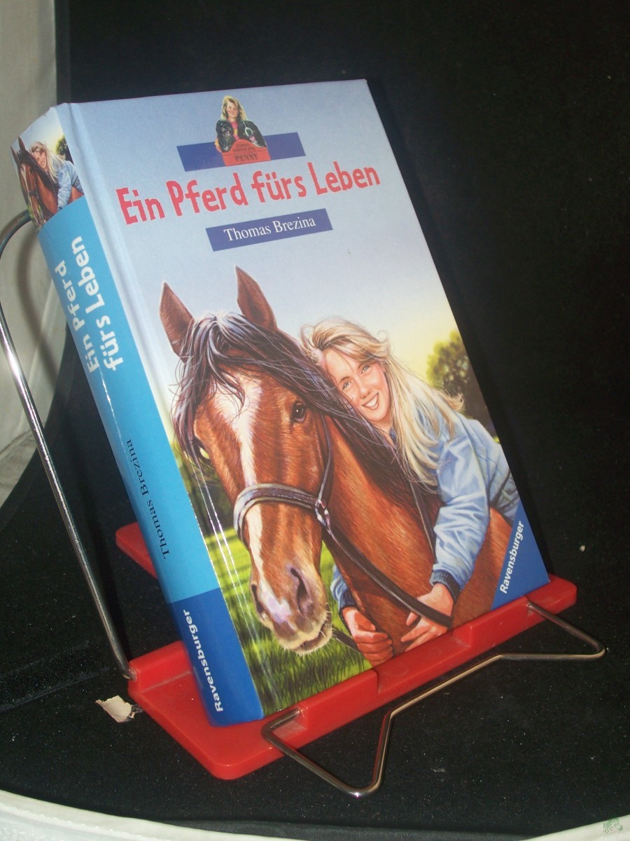 Product image 1 of the product “Brezina, Thomas: Sieben Pfoten für Penny Teil: Ein Pferd fürs Leben / Ill. von Bernhard Förth ”