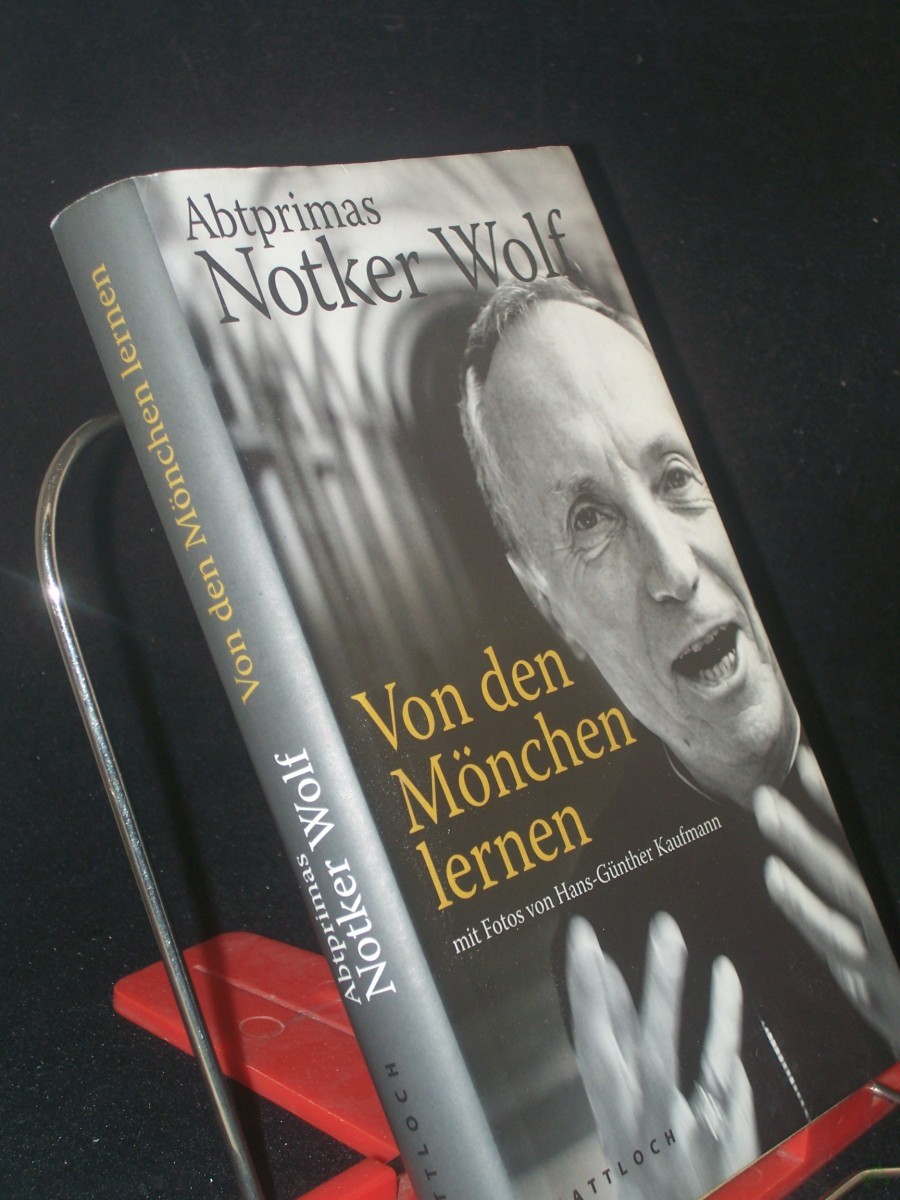 Artikelbild 1 des Artikels “Von den Mönchen lernen / Notker Wolf mit Martin Zöller. Mit Bildern von Hans-Günther Kaufmann “