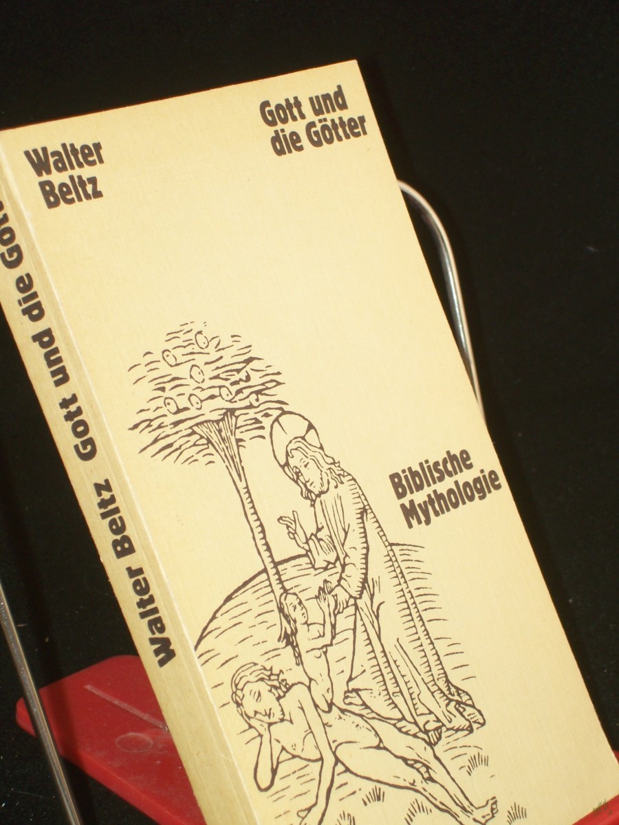 Artikelbild 1 des Artikels “Gott und die Götter : bibl. Mythologie / Walter Beltz “
