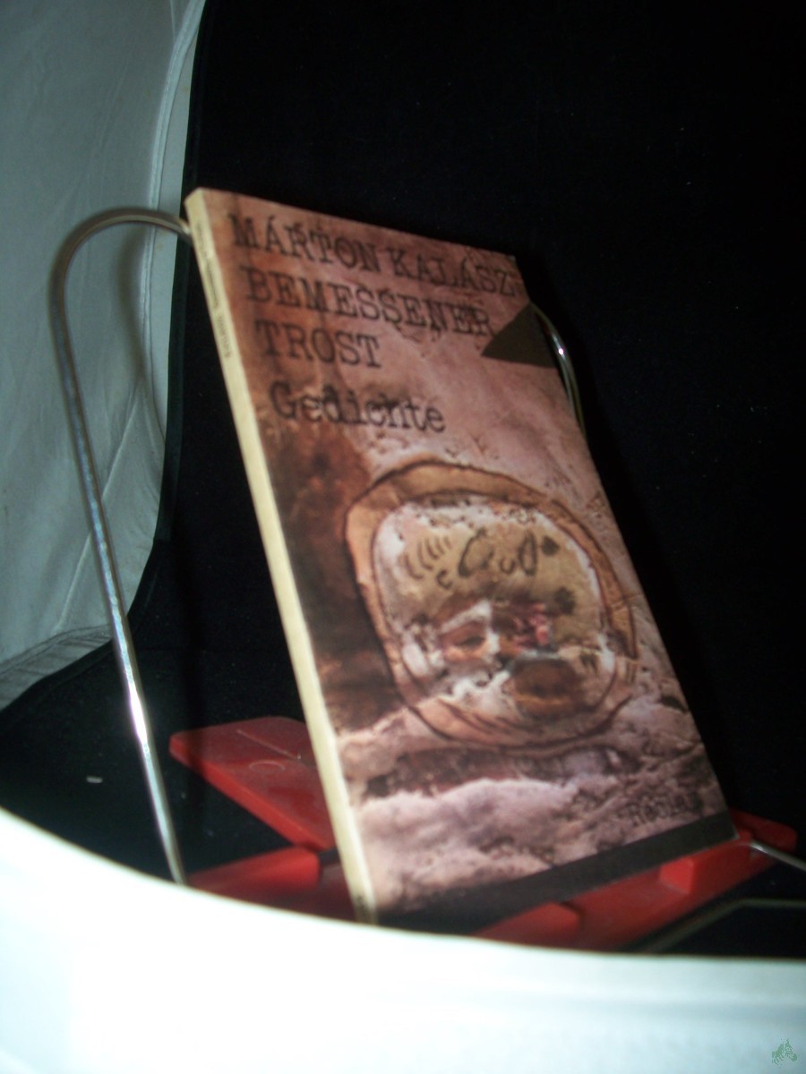 Artikelbild 1 des Artikels “Bemessener Trost : Gedichte ; aus d. Ungar. / Marton Kalasz. Nachdichtung von Günther Deicke... Übers. d. Prosa von Paul Kárpáti. Hrsg. von Paul Kárpáti “