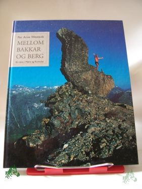 Product image 1 of the product “MELLOM BAKKAR OG BERG, En reise i More og Romsdal ”