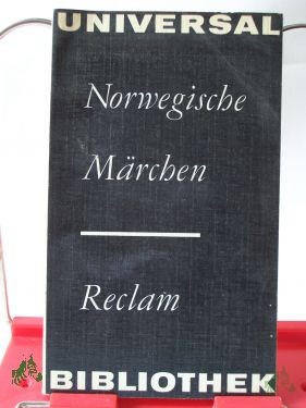 Product image 1 of the product “Norwegische Märchen : aus d. Norweg. / hrsg. von Bernhard Schulze. Übers. von Bernhard Schulze ”
