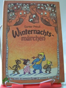 Product image 1 of the product “Winternachtsmärchen / Gunter Preuss ”