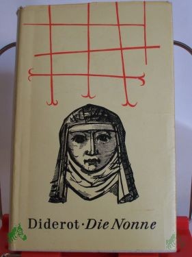 Product image 1 of the product “Die Nonne / Denis Diderot. Bearb. e. anonymen Übers. aus d. Jahre 1797. Mit Illustrationen von Werner Klemke ”