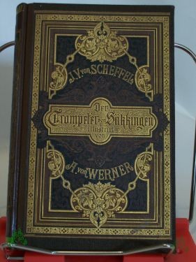 Artikelbild 1 des Artikels “Der Trompeter von Säkkingen : Ein Sang vom Oberrhein / Joseph Victor von Scheffel. Illustrationen von Anton von Werner “