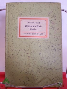 Artikelbild 1 des Artikels “Schein und Sein : Gedichte / Wilhelm Busch. Nachw.: Hans Balzer “