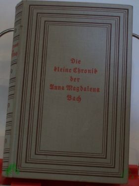Artikelbild 1 des Artikels “Die kleine Chronik der Anna Magdalena Bach / Esther Meynell “
