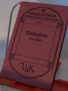 Product image 1 of the product “Wallenstein ein dramatisches Gedicht von Schiller, Michaelis (Herausgeber) Erstes Bändchen Wallensteins Lager, die Piccolomini ”