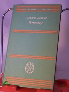 Artikelbild 1 des Artikels “Armantje : Geschichten aus meiner Kindheit / Hermann Claudius “