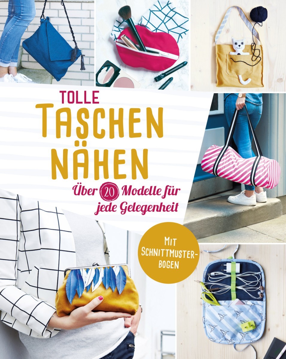 Artikelbild 1 des Artikels “Tolle Taschen nähen : über 20 Modelle für jede Gelegenheit / Autorin: Jessica Stuckstätte “
