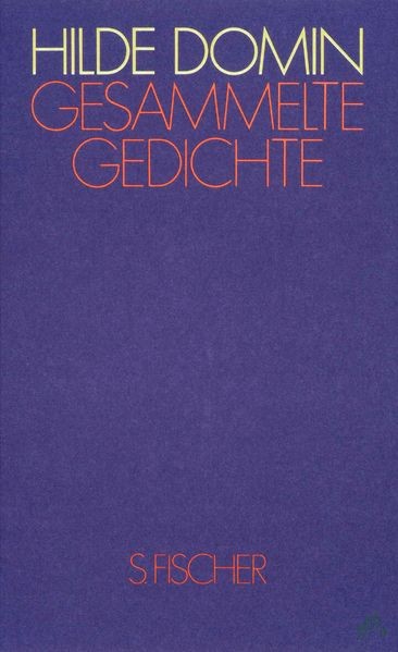 Artikelbild 1 des Artikels “Gesammelte Gedichte / Hilde Domin “