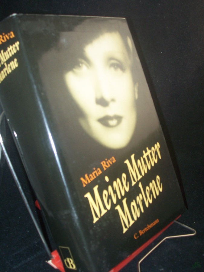 Product image 1 of the product “Meine Mutter Marlene / Maria Riva. Aus dem Amerikan. von Julia Beise... ”