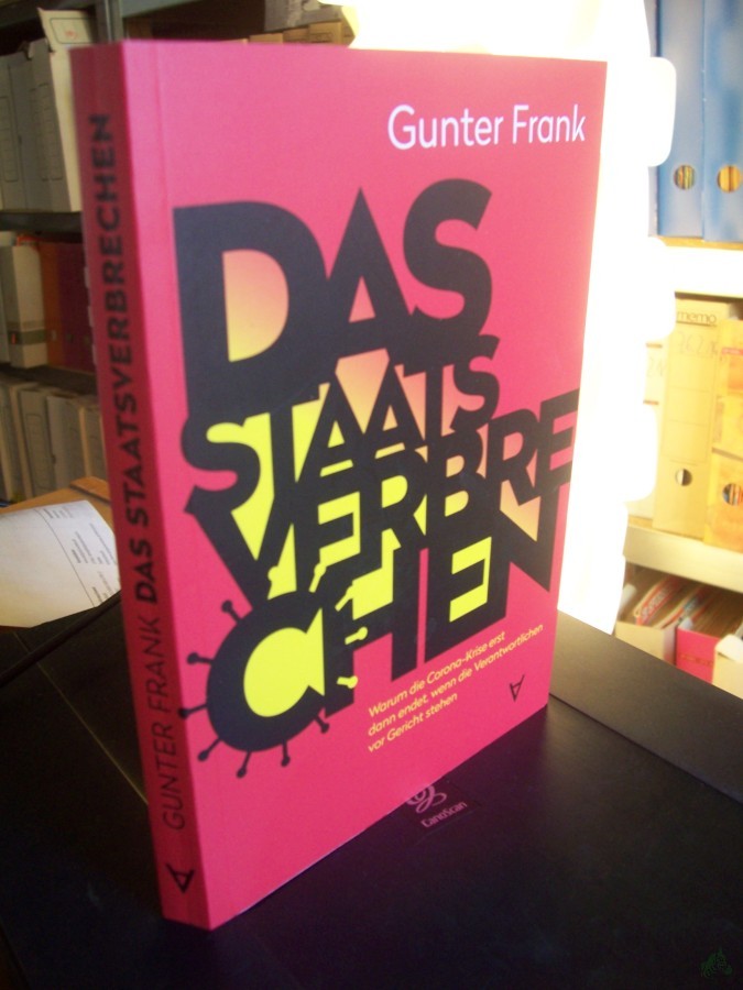 Artikelbild 1 des Artikels “Das Staatsverbrechen / Gunter Frank “