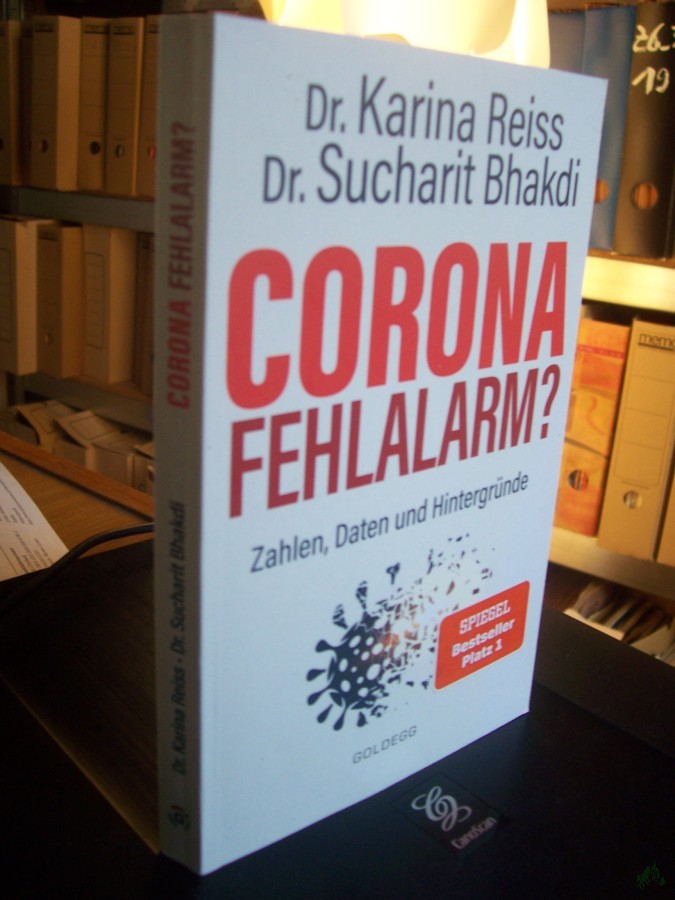 Artikelbild 1 des Artikels “Corona Fehlalarm? : Daten, Fakten, Hintergründe / Karina Reiss & Sucharit Bhakdi “