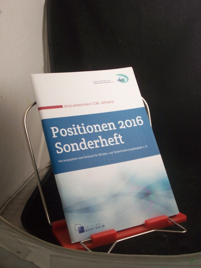 Artikelbild 1 des Artikels “blind- sehbehindert, Positionen 2016 Sonderheft “