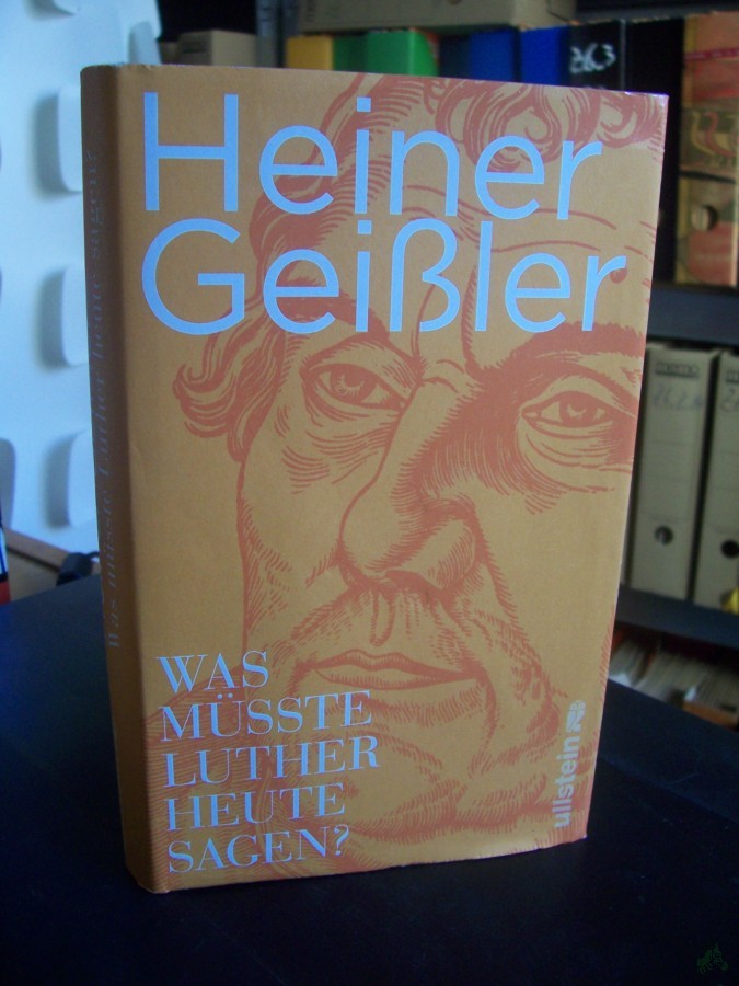 Artikelbild 1 des Artikels “Was müsste Luther heute sagen? / Heiner Geißler “