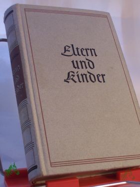 Artikelbild 1 des Artikels “Eltern und Kinder : Roman / Peter Stühlen “