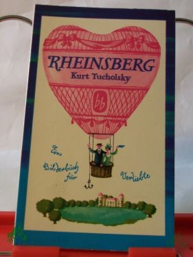Product image 1 of the product “Rheinsberg : Ein Bilderbuch f. Verliebte / Kurt Tucholsky ”