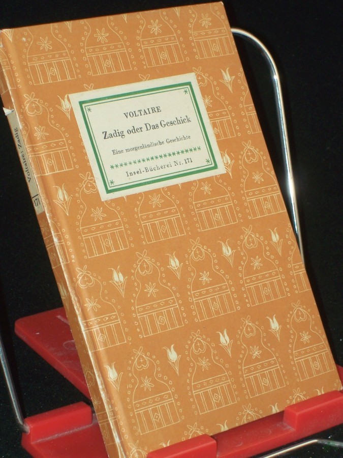 Artikelbild 1 des Artikels “Zadig oder Das Geschick : Eine morgenländische Geschichte / Voltaire. Übertr. von Ernst Hardt “