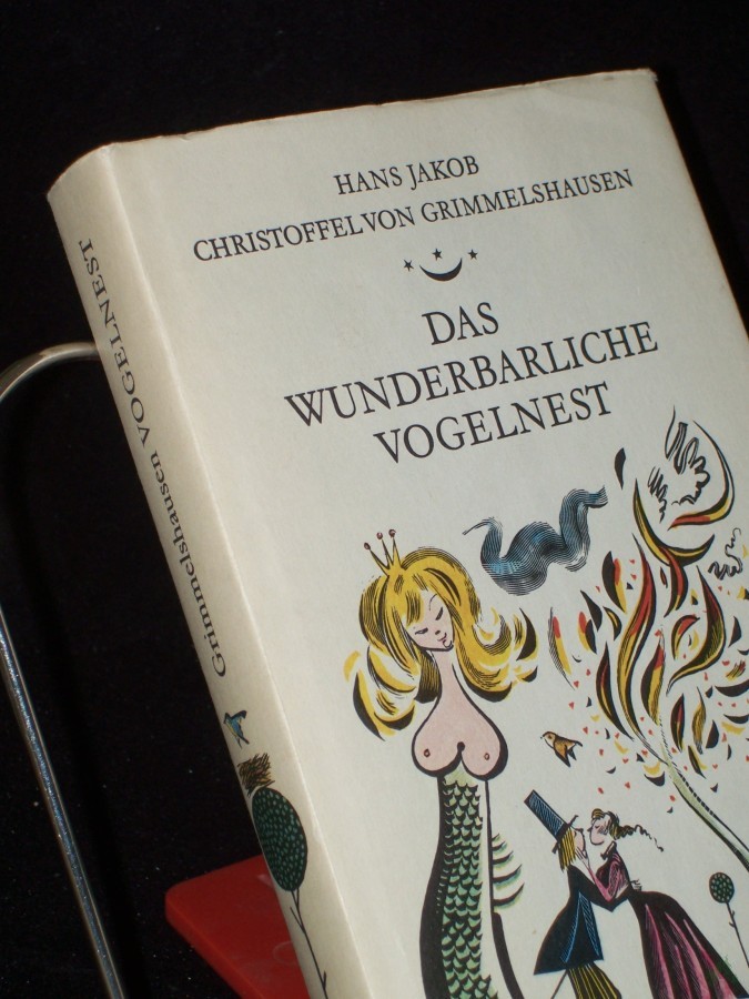 Artikelbild 1 des Artikels “Das wunderbarliche Vogelnest / Hans Jakob Christoffel von Grimmelshausen. Neu hrsg. von Gerhard Steiner unter Mitarb. von Wilhelm Rücker u. Erika Steiner. Illustrationen von Werner Klemke “