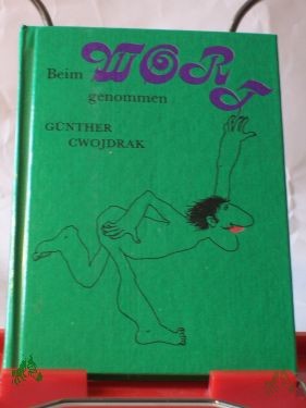Product image 1 of the product “Beim Wort genommen / Günther Cwojdrak ”