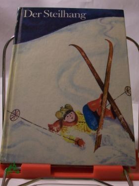 Artikelbild 1 des Artikels “Der Steilhang / ausgew. von Nadeshda Ludwig. Aus d. Russ. von Heinz Kübart u. Lieselotte Remané “