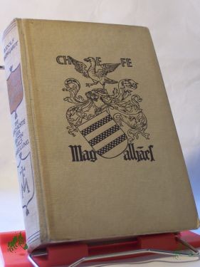 Product image 1 of the product “Fernando Magallan : Die Geschichte d. ersten Weltumseglg / Rudolf Baumgardt ”