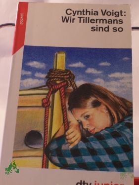 Artikelbild 1 des Artikels “Wir Tillermans sind so / Cynthia Voigt. Aus dem Amerikan. von Matthias Duderstadt “