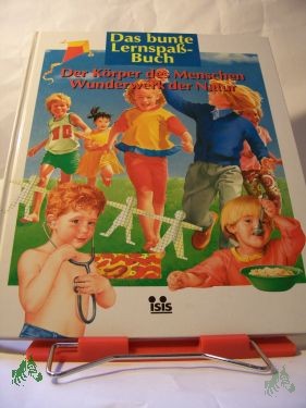 Artikelbild 1 des Artikels “Der Körper des Menschen - Wunderwerk der Natur (Das bunte Lernspaß- Buch) “