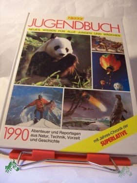 Product image 1 of the product “neues Wissen für alle Jungen und Mädchen, Abenteuer und Technik aus Natur, Technik, Vorzeit und Geschichte ”