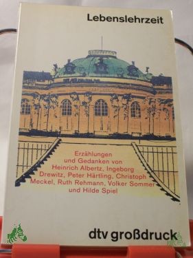 Artikelbild 1 des Artikels “Lebenslehrzeit : Erzählungen und Gedanken / von Heinrich Albertz... Hrsg. von Wolfgang Erk “
