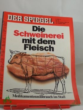 Artikelbild 1 des Artikels “Die Schweinerei mit dem Fleisch, Medikamentenmißbrauch im Stall “