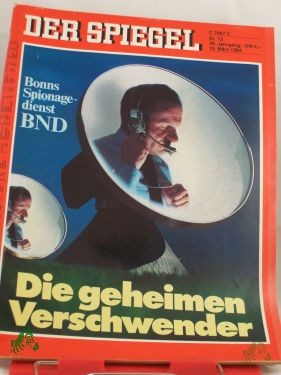 Artikelbild 1 des Artikels “die geheimen verschwender, bonns spionage dienst BND “