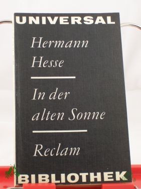 Artikelbild 1 des Artikels “In der alten Sonne und andere Erzählungen / Hermann Hesse. Mit 16 Federzeichn. von Wolfgang Teucher “