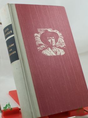 Artikelbild 1 des Artikels “Der Kaiser von Kalifornien : Roman / Luis Trenker “