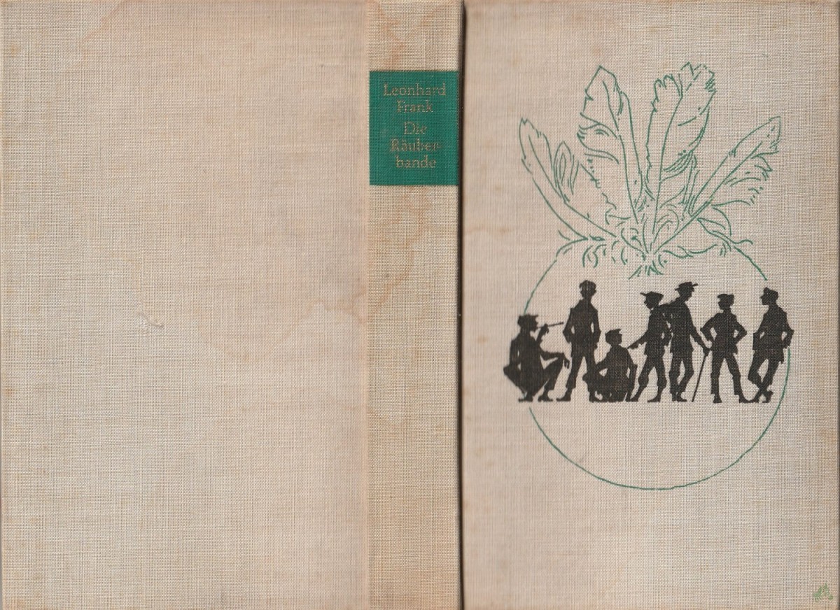 Product image 1 of the product “Die Räuberbande : Roman / Leonhard Frank. Illustrationen: Werner ”