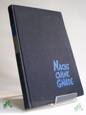 Artikelbild 1 des Artikels “Nacht ohne Gnade / Kurt Sandner “