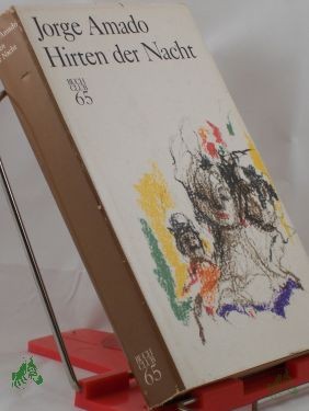 Artikelbild 1 des Artikels “Hirten der Nacht : Roman / Jorge Amado. Aus d. Portug. v. Johannes Klare “