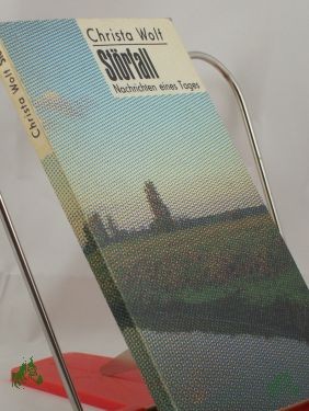 Artikelbild 1 des Artikels “Störfall : Nachrichten e. Tages / Christa Wolf “