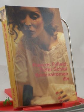 Artikelbild 1 des Artikels “Tiefer Schlaf : Kriminalroman / Frances Fyfield. Dt. von Gisela Stege “