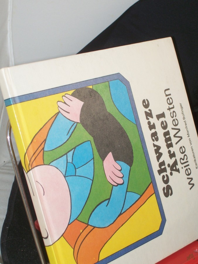 Product image 1 of the product “Schwarze Ärmel, weisse Westen : Karikaturen / von Manfred Bofinger ”